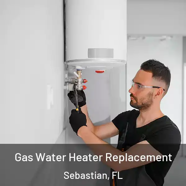 Gas Water Heater Replacement Sebastian, FL