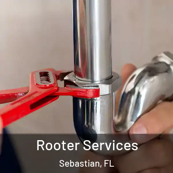  Rooter Services Sebastian, FL