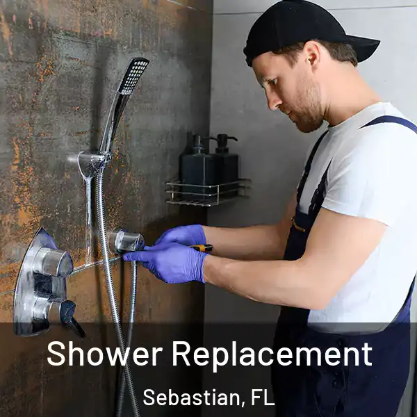  Shower Replacement Sebastian, FL